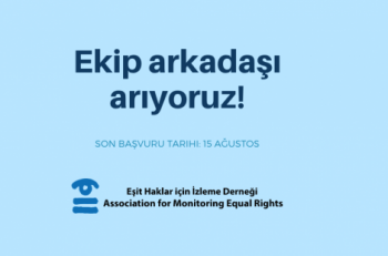 Eşit Haklar İçin İzleme Derneği Ekip Arkadaşı Arıyor